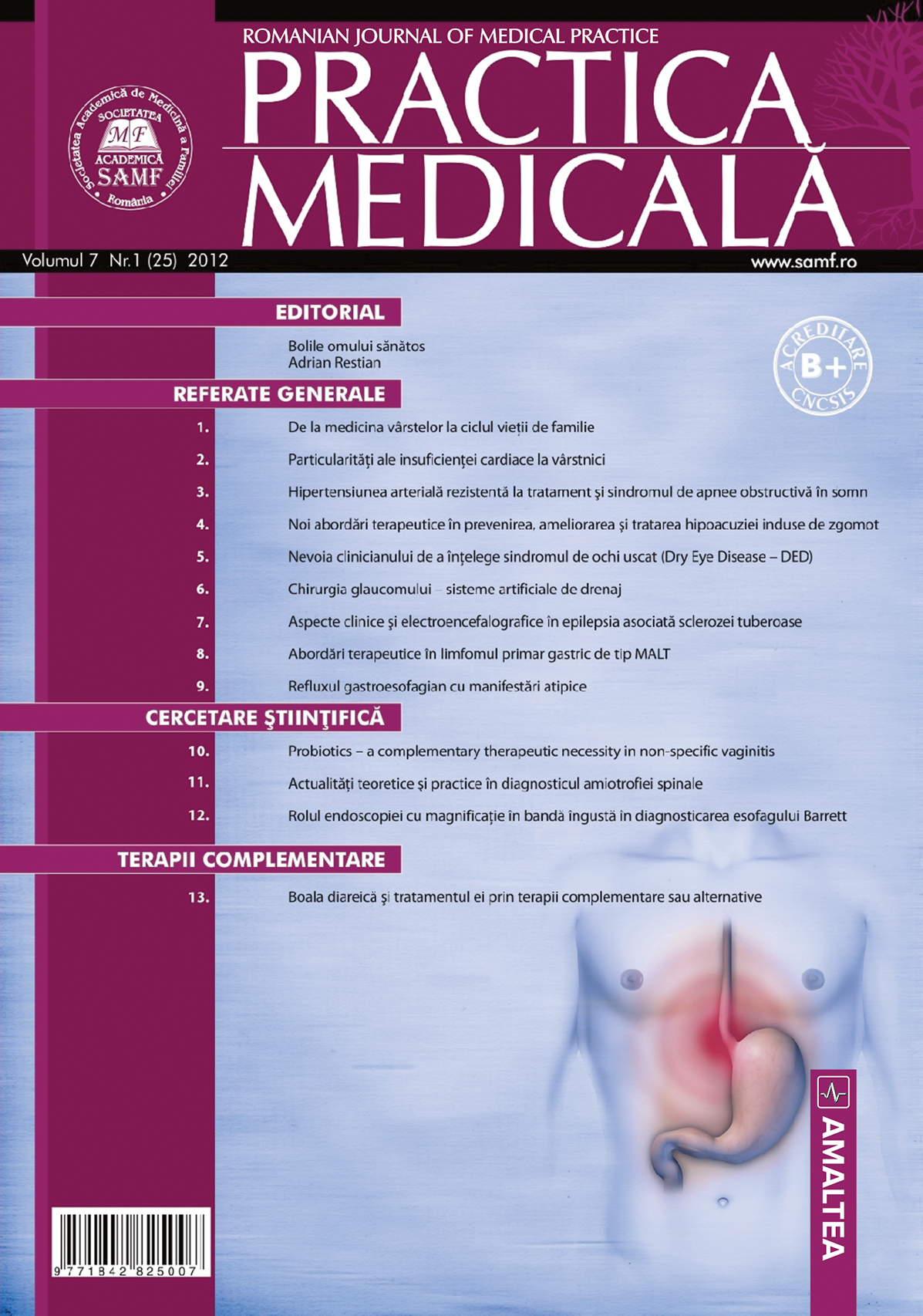 Romanian Journal of Medical Practice | Practica Medicala, Vol. VII, No. 1 (25), 2012